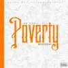 Cdk Vybez - Poverty (feat. Woody Rozay) - Single